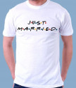 Комплект тениски за младоженци JUST MARRIED от колекцията FRIENDS
