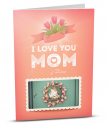 Картичка с добавена реалност I Love You Mom