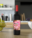 Wine with custom label for Valentine's Day